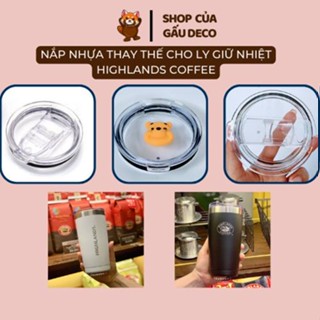 Nắp Thay Thế Ly Giữ Nhiệt HIGHLANDS COFFEE Nắp trượt