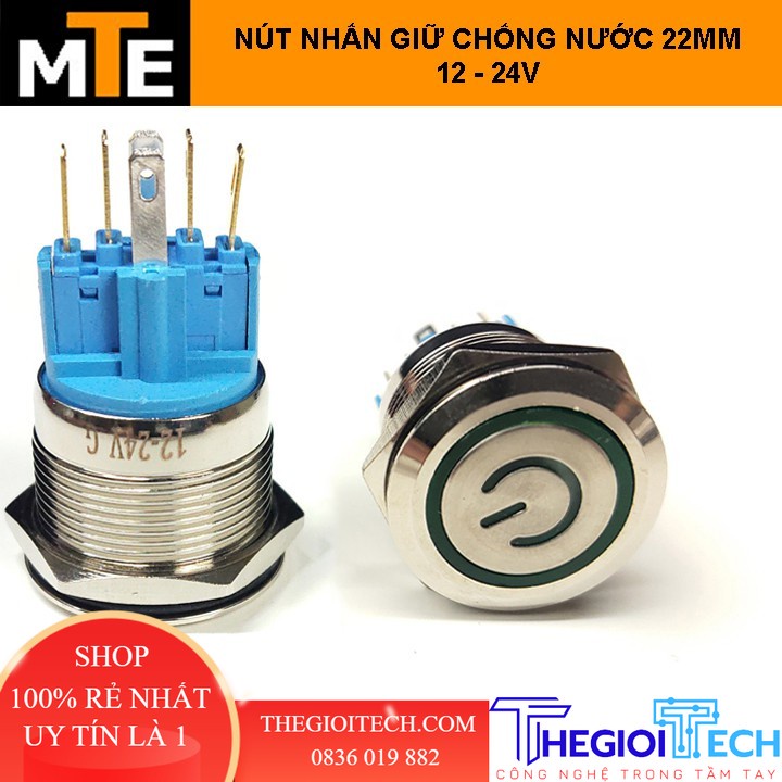 Nút nhấn giữ chống nước có LED 22mm 12-24V - GIẮC CẮM