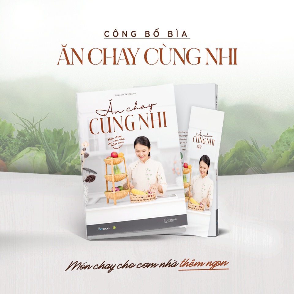 Sách Dạy Nấu Ăn Chay Ăn Chay Sống Lành Ăn Chay Cùng Nhi  Ăn Chay Cùng Nhi  - Bản Quyền