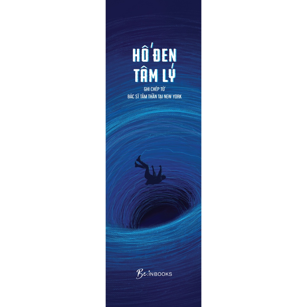 Sách - Hố Đen Tâm Lý - Ghi Chép Từ Bác Sĩ Tâm Thần Tại New York