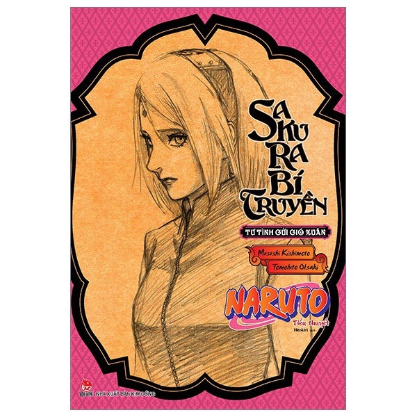 Sách Tiểu thuyết Naruto bí truyền  - Kim Đồng - Bản Quyền