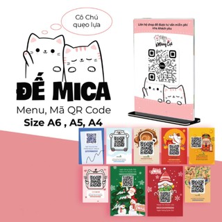 Bảng menu mica trong suốt, đế mica qr code a6 a5 a4