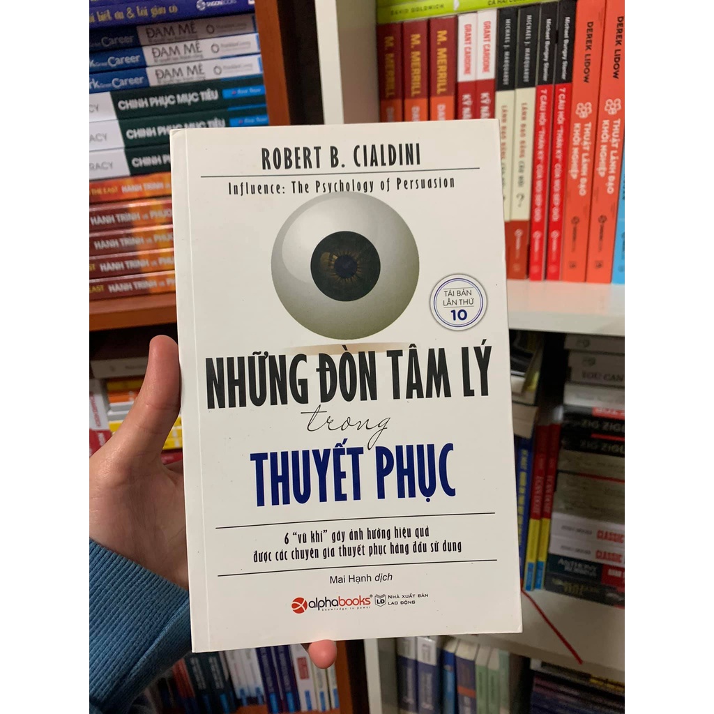 Sách Hay - Những Đòn Tâm Lý Trong Thuyết Phục - Robert B. Cialdini