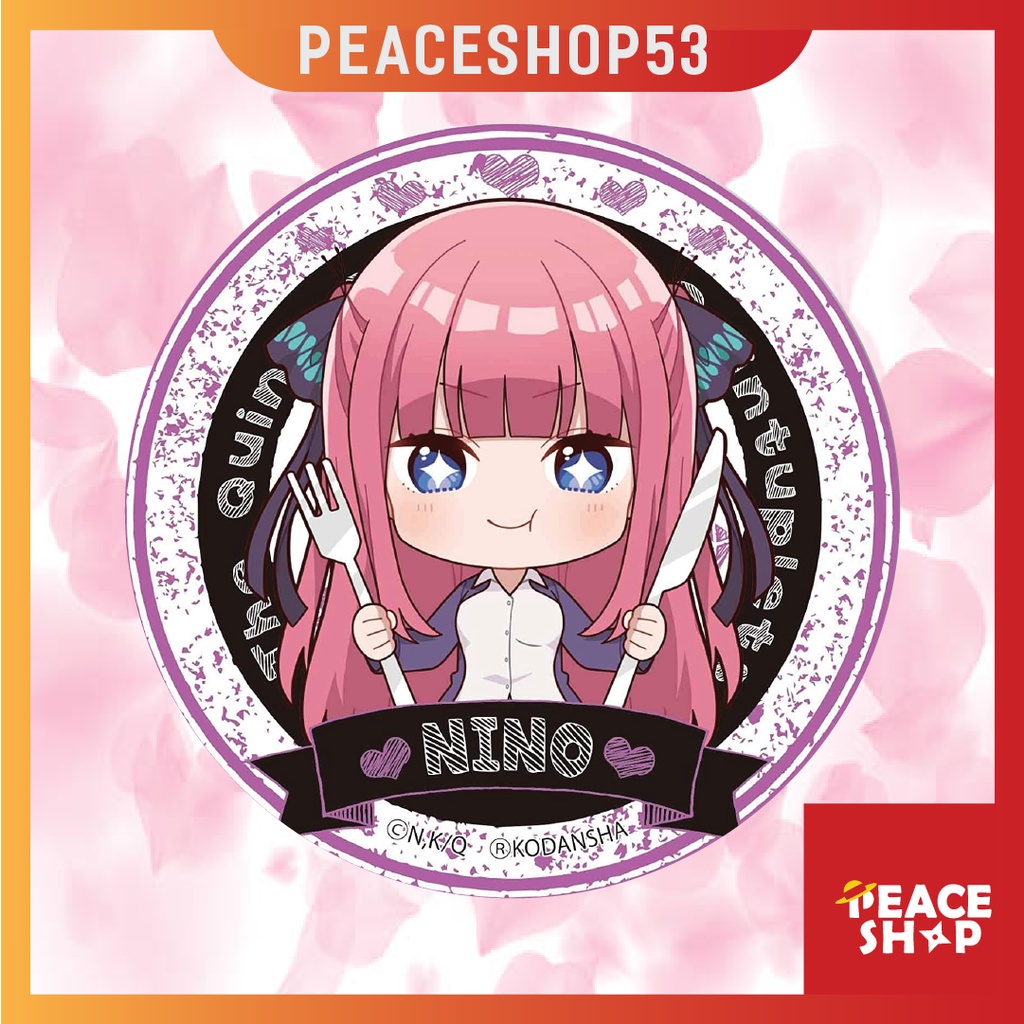 Huy hiệu Gotoubun no Hanayome Lấp Lánh Huy Hiệu Anime Nhà có năm nàng dâu Phụ Kiện Anime Manga Ver1 HH22