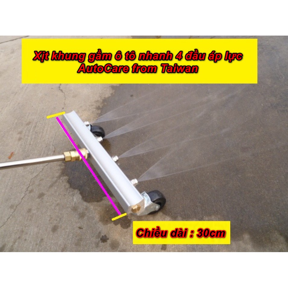 Xịt khung gầm ô tô nhanh 4 đầu áp lực AutoCare from Taiwan 11.7mm 30cm thông tin rõ ràng