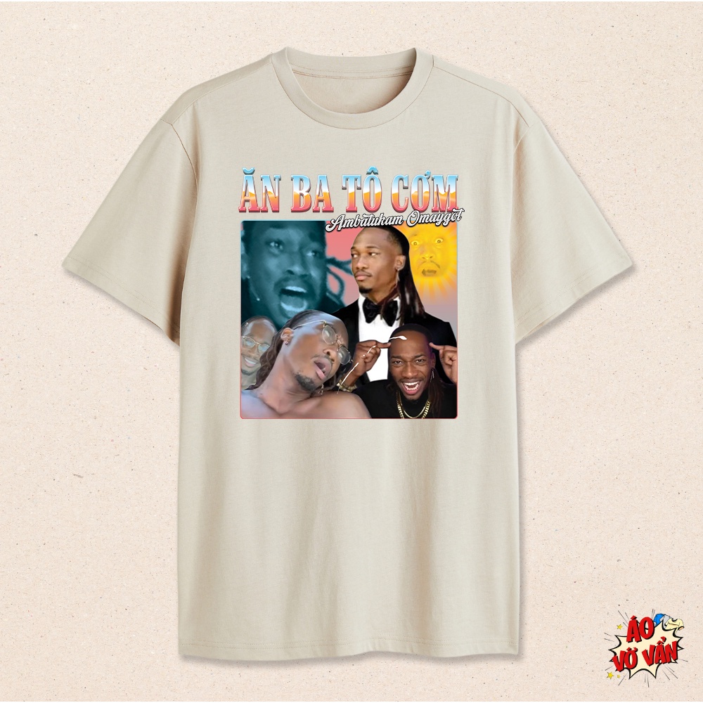 Áo thun local brand Ăn ba tô cơm - Anh Ba oách xà lách | Oversize cotton 100% 230gsm | Áo meme