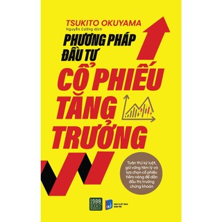 Sách - Phương Pháp Đầu Tư Cổ Phiếu Tăng Trưởng