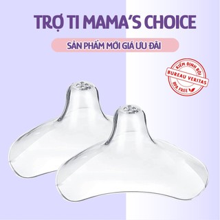 Núm trợ ti mama's choice, trợ ty silicone siêu mềm giúp mẹ cho bé bú dễ dàng