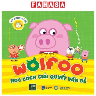 Sách kỹ năng sống - wolfoo học cách giải quyết vấn đề