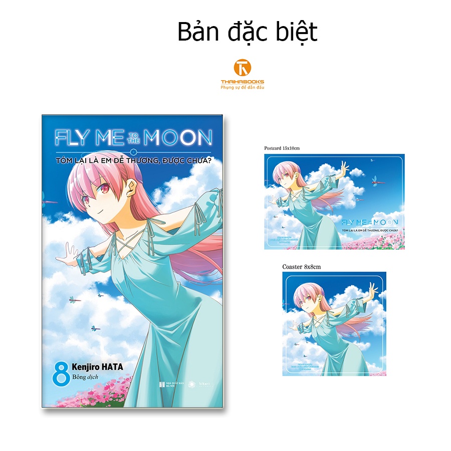 Sách Fly me to the moon – Tóm lại là em dễ thương, được chưa - Tập 8 - Thái Hà - Bản Quyền