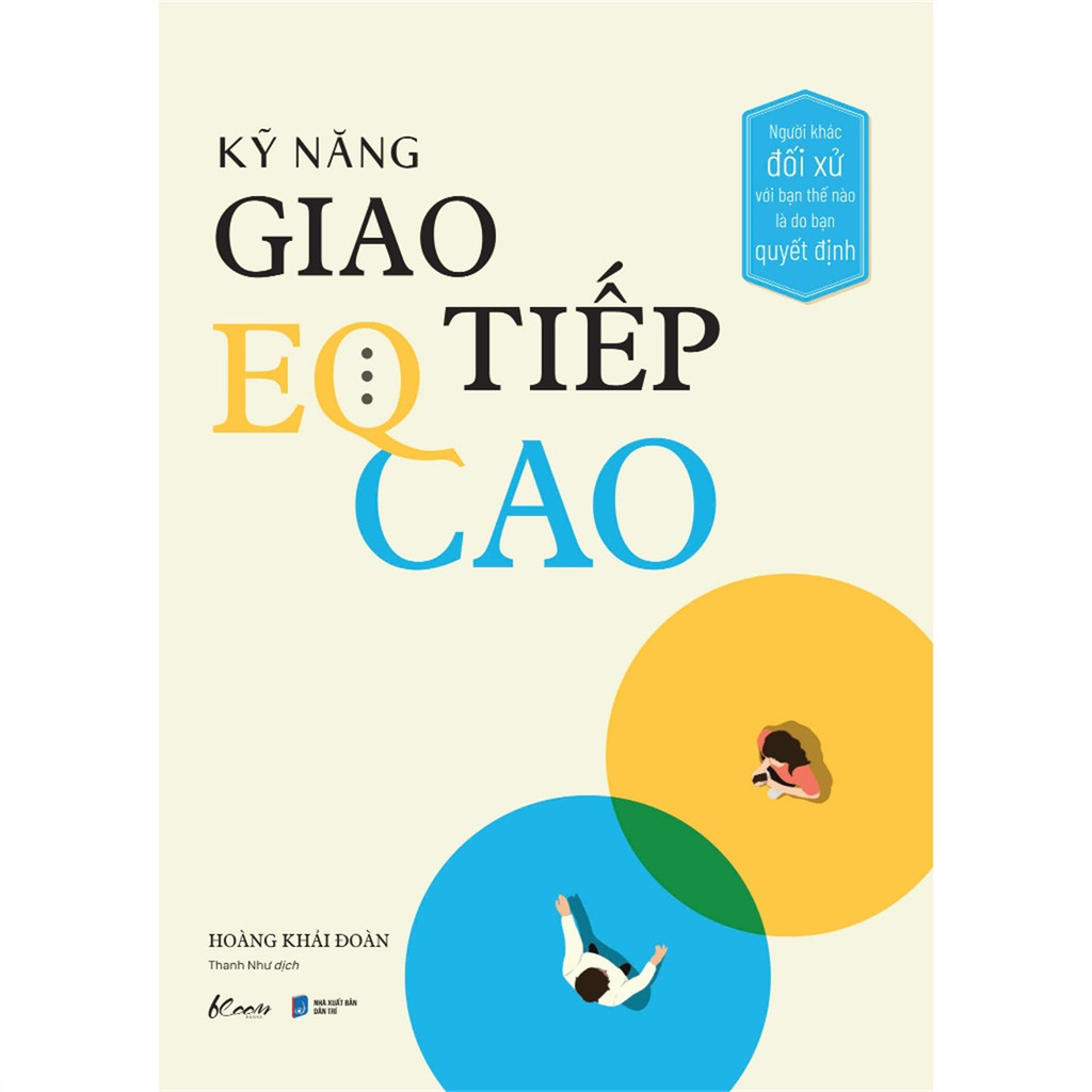 Sách - Kỹ Năng Giao Tiếp EQ Cao  [Nhà sách HCM-425]