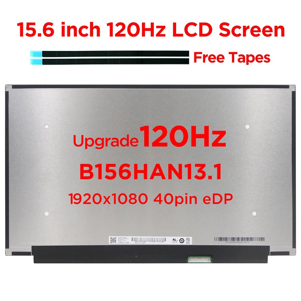Màn hình LCD Laptop 15.6 "120Hz B156HAN13.1 B156HAN13,0 NV156FHM-N4U NV156FHM-NX1 NX2 Dành cho Lenov