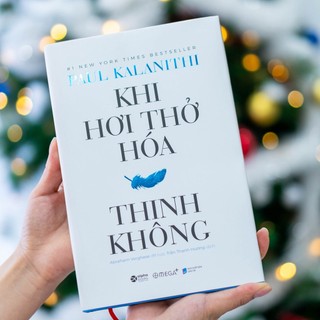 Sách - Khi Hơi Thở Hóa Thinh Không (Bìa Cứng)