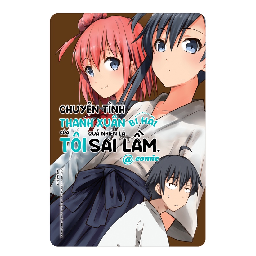 Sách Chuyện Tình Thanh Xuân Bi Hài Của Tôi Quả Nhiên Là Sai Lầm @Comic - Tập 4 - Bản Đặc Biệt -Tặng Kèm Postcard +Lót Ly