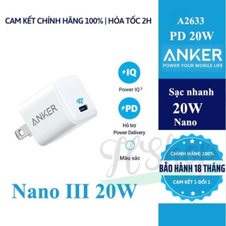 Củ sạc anker a2633 20w powerport nano iii 1 cổng usb - c iq3.0 sạc nhanh pd 20w siêu nhỏ gọn