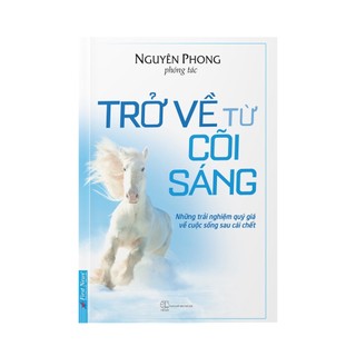 Sách trở về từ cõi sáng - nguyên phong