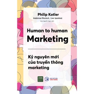 Sách - Human to Human Marketing - Kỷ nguyên mới của truyền thông Marketing - 1980Books
