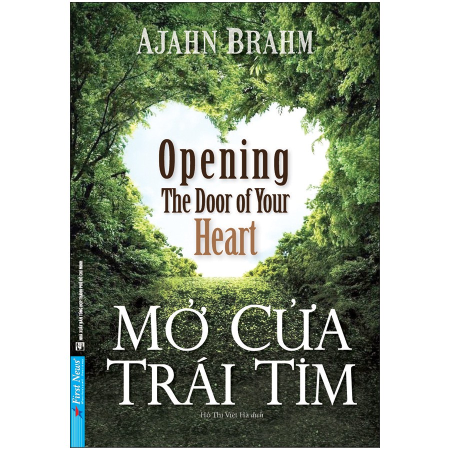 Sách - Mở Cửa Trái Tim First News