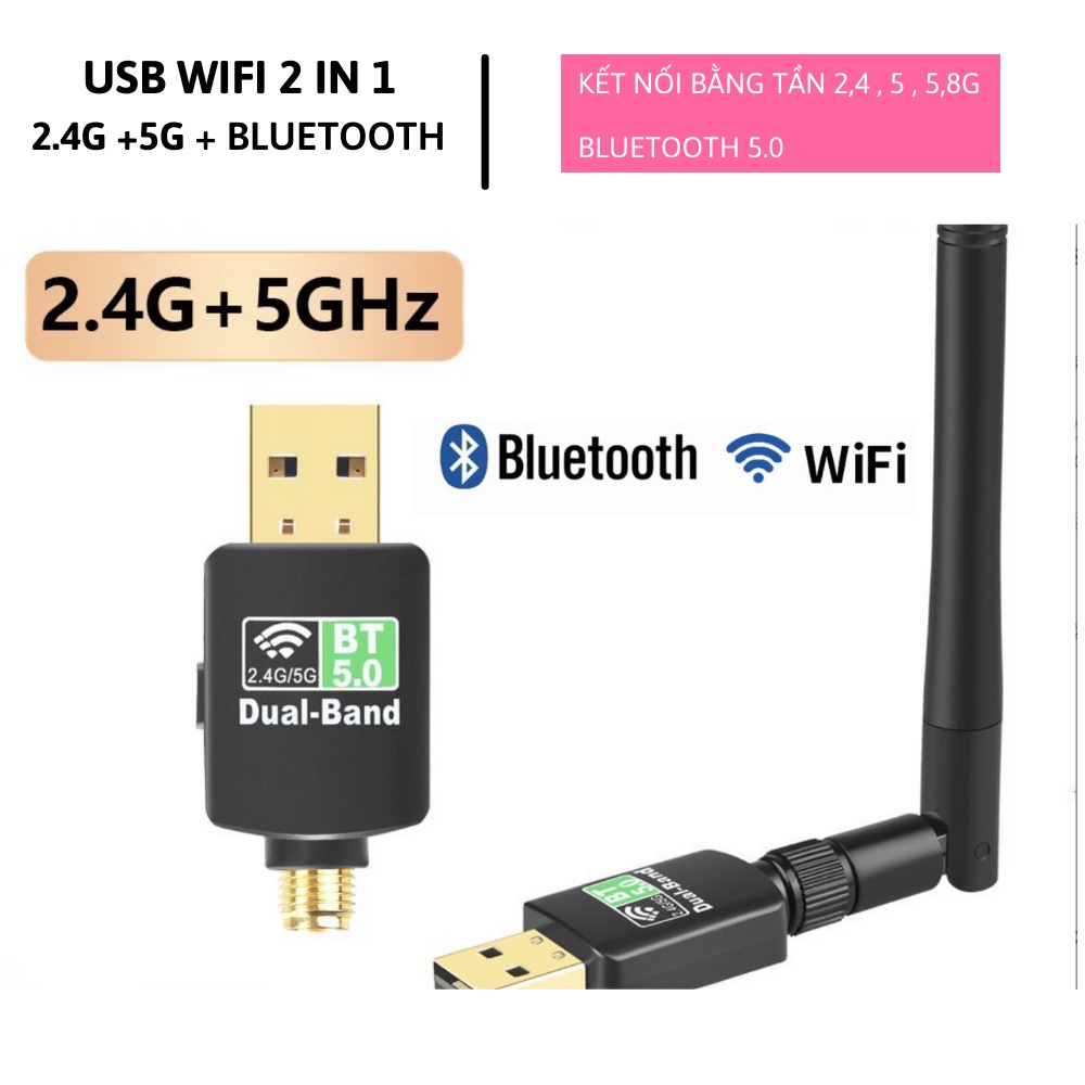 USB WIFI 5G  , USB BLUETOOTH 2 IN 1 THU BẮT SÓNG WIFI BLUETOOTH 5.0 CHO PC , LAPTOP MẠNH MẼ