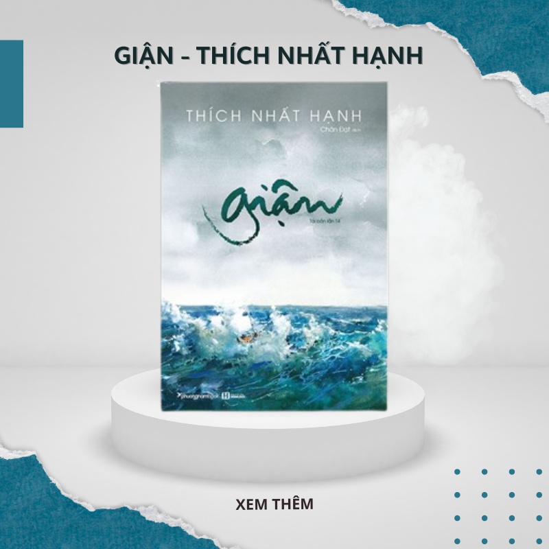 Giận (Thiền sư Thích Nhất Hạnh) - Sách hay