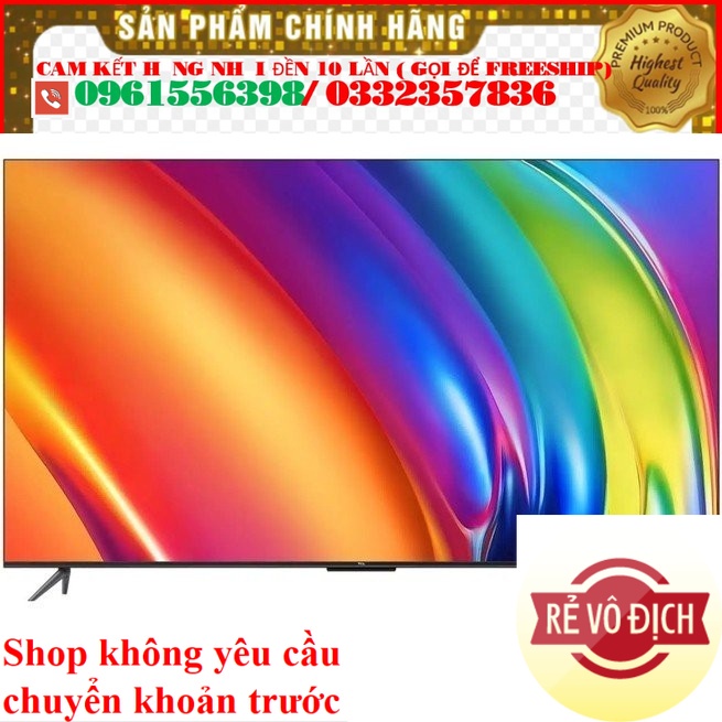  Google Tivi TCL 65P745 4K 65 Inch