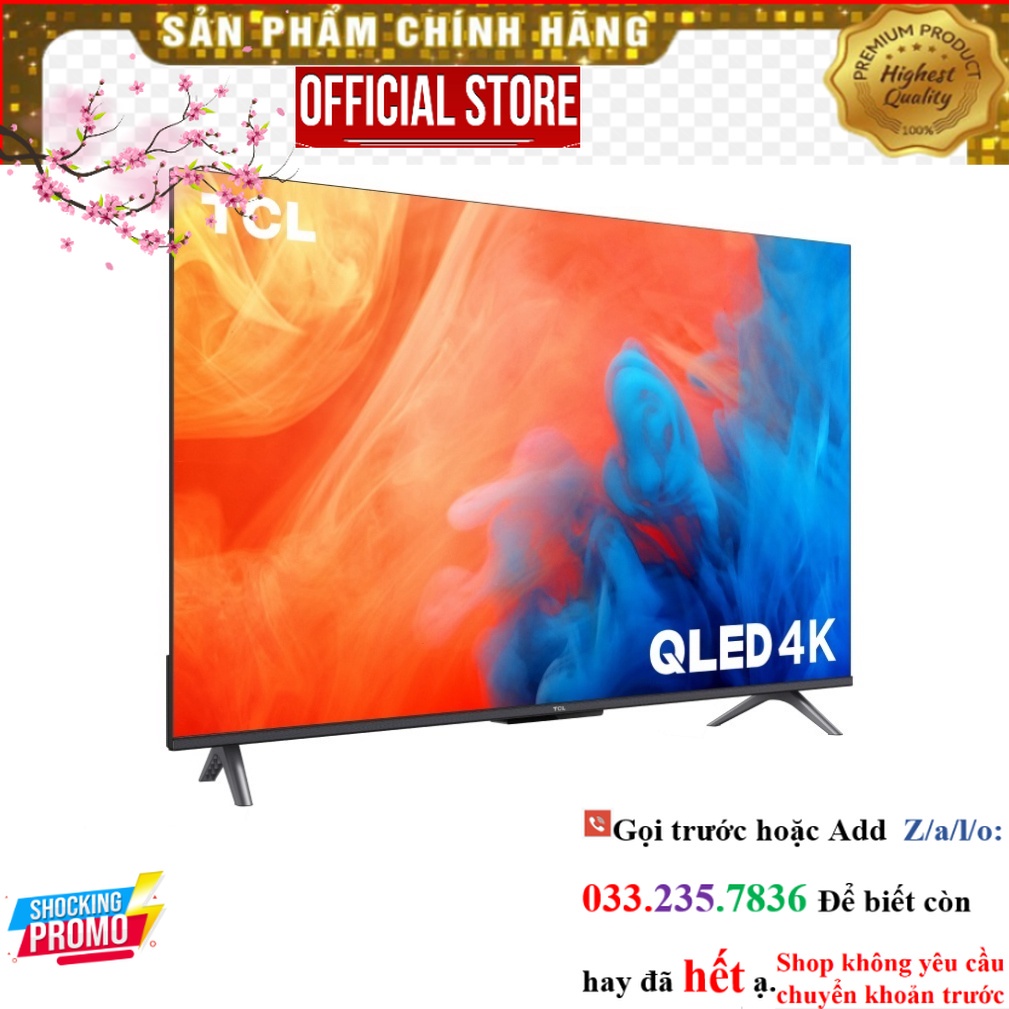 55Q646  Google Tivi QLED TCL 4K 55 inch 55Q646  P&G