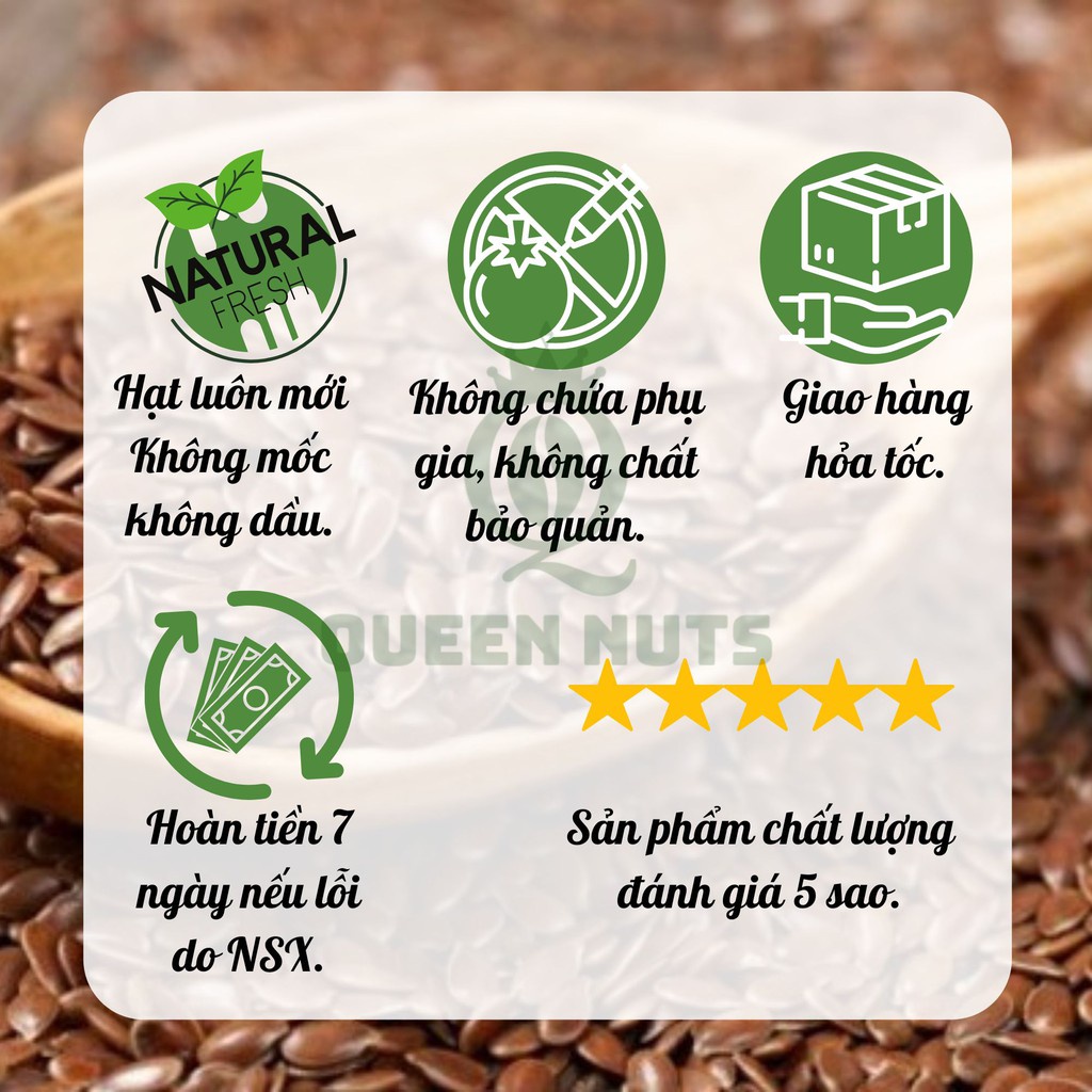 Hạt lanh nâu hữu cơ canada - Rang chín lên ăn hoặc dùng ủ tóc, nấu sữa hạt QUEEN NUTS