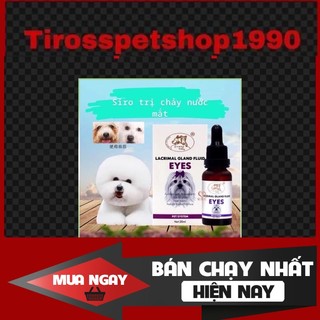 [❌GIÁ SỈ❌] Siro Uống Chống Chảy Nước Mắt Ở Chó Mèo Lacrimal Gland Fluid Eyes 2ml ❤️