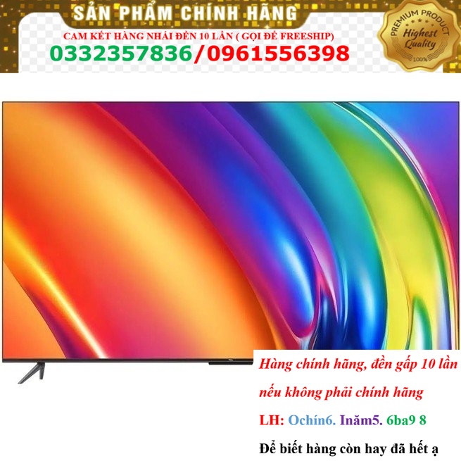 Sale- Google Tivi TCL 65P745 4K 65 Inch