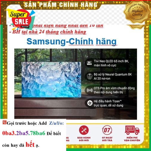 Hãng> Smart Tivi Neo QLED 8K 65 inch Samsung QA65QN900B Mới 2022 - Mới 100%
