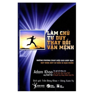 Làm chủ tư duy thay đổi vận mệnh
