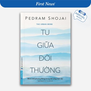 Sách - tu giữa đời thường - first news