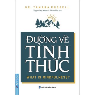 Sách Đường Về Tỉnh Thức First News