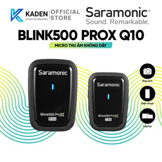 Micro thu âm không dây saramonic blink500 prox q10 - dành cho máy ảnh, điện thoại - bảo hành chính hãng 24 tháng