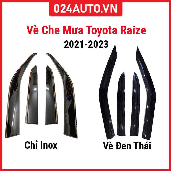 Vè che mưa cho xe ô tô Raize 2021-2023