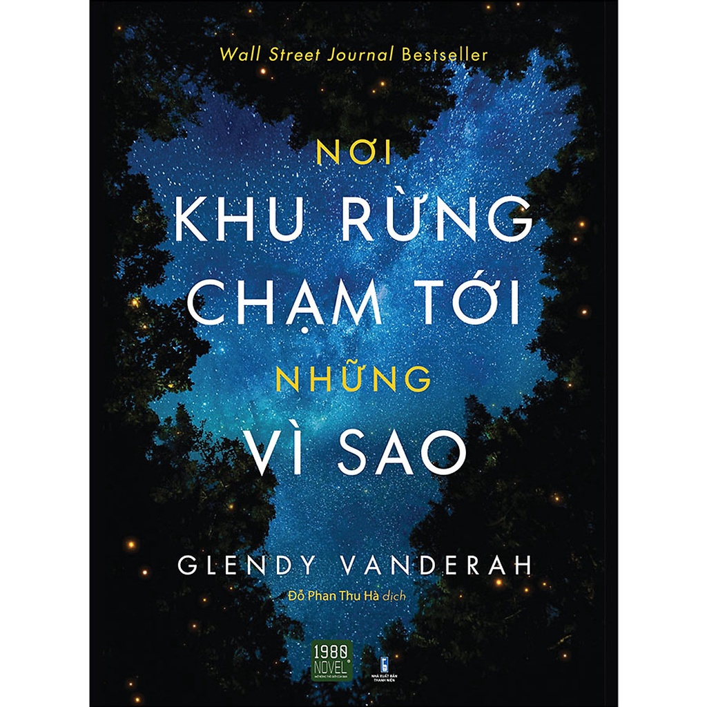 Sách - Nơi Khu Rừng Chạm Tới Những Vì Sao - 1980Books