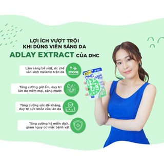 Viên uống sáng da, trắng da DHC Nhật Bản Adlay Extract