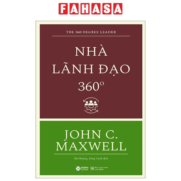 Sách Nhà Lãnh Đạo 360 Độ (Tái Bản 2023)