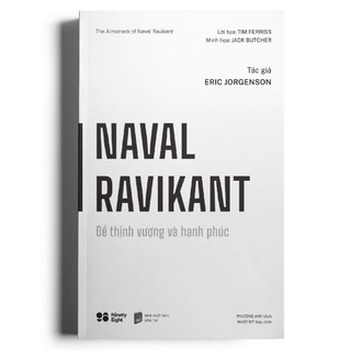 Sách Naval Ravikant - Để Thịnh Vượng Và Hạnh Phúc