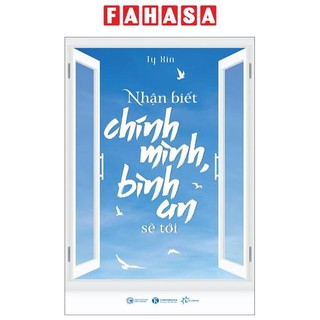 Sách nhận biết chính mình bình an sẽ tới