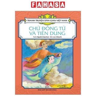 Sách tranh truyện dân gian việt nam: chử đồng tử và tiên dung