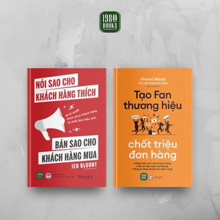 Sách - Combo 2 cuốn Nói Sao Cho Khách Hàng Thích, Bán Sao Cho Khách Hàng Mua + Tạo Fan Thương Hiệu, Chốt Triệu Đơn Hàng