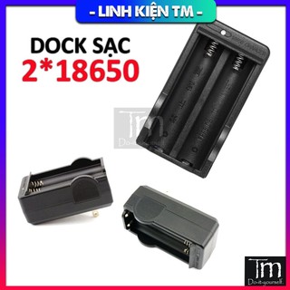 Đế Sạc Pin 18650 2Pin Vào 220V