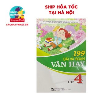 Sách - 199 bài và đoạn văn hay lớp 4
