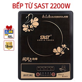 Bếp từ đơn SAST công suất cao 2200W bếp từ - Công suất 2200w(Bảo hành 1 đổi 1 trong 12 tháng)
