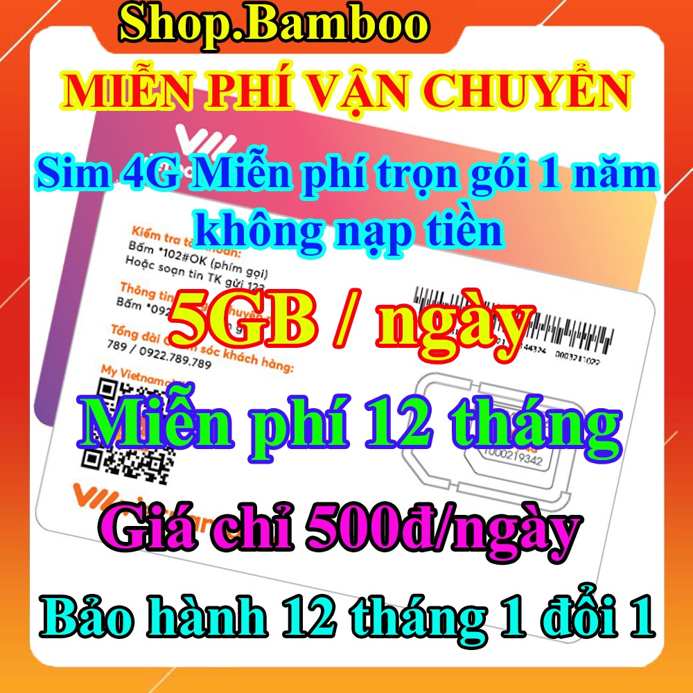 Sim 4G Trọn Gói 1 Năm - 5GB/ngày - Tốc Độ Cao với Giá Siêu Rẻ chỉ 500đ/ngày - Sim 4G Vietnamobile Miễn Phí 12 Tháng
