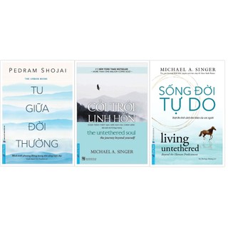 Sách - combo tu giữa đời thường + cởi trói linh hồn + sống đời tự do - first news
