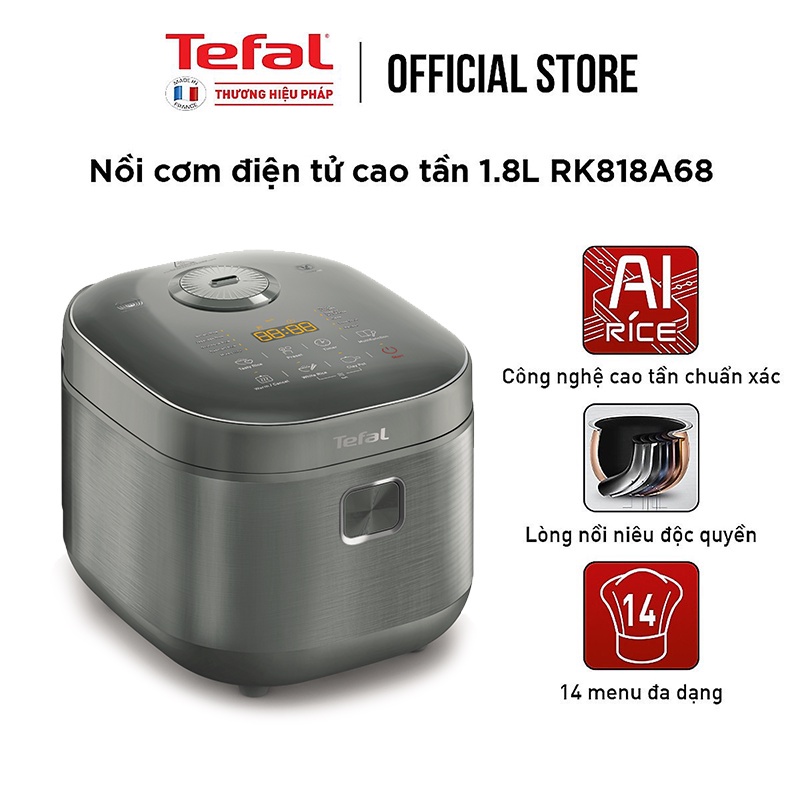 Nồi cơm điện tử Tefal RK818A68 1.8L, Hàng Chính Hãng, 1200W, Công nghệ Cao tần IH, 14 Chương Trình Nấu - JoyMall