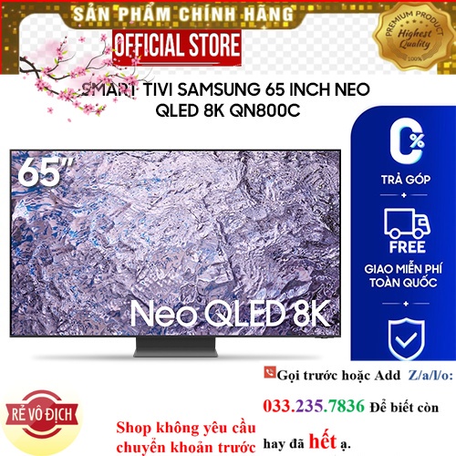 {Mới} Smart Tivi Samsung 65 inch Neo QLED 8K QN800C