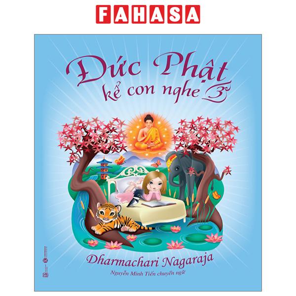 Sách Đức Phật Kể Con Nghe - Tập 3